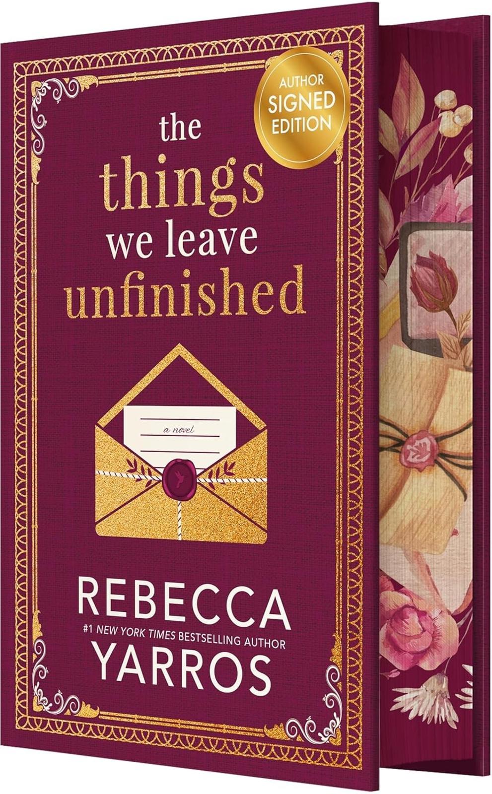 The Things We Leave Unfinished - Rebecca Yarros - Autographed