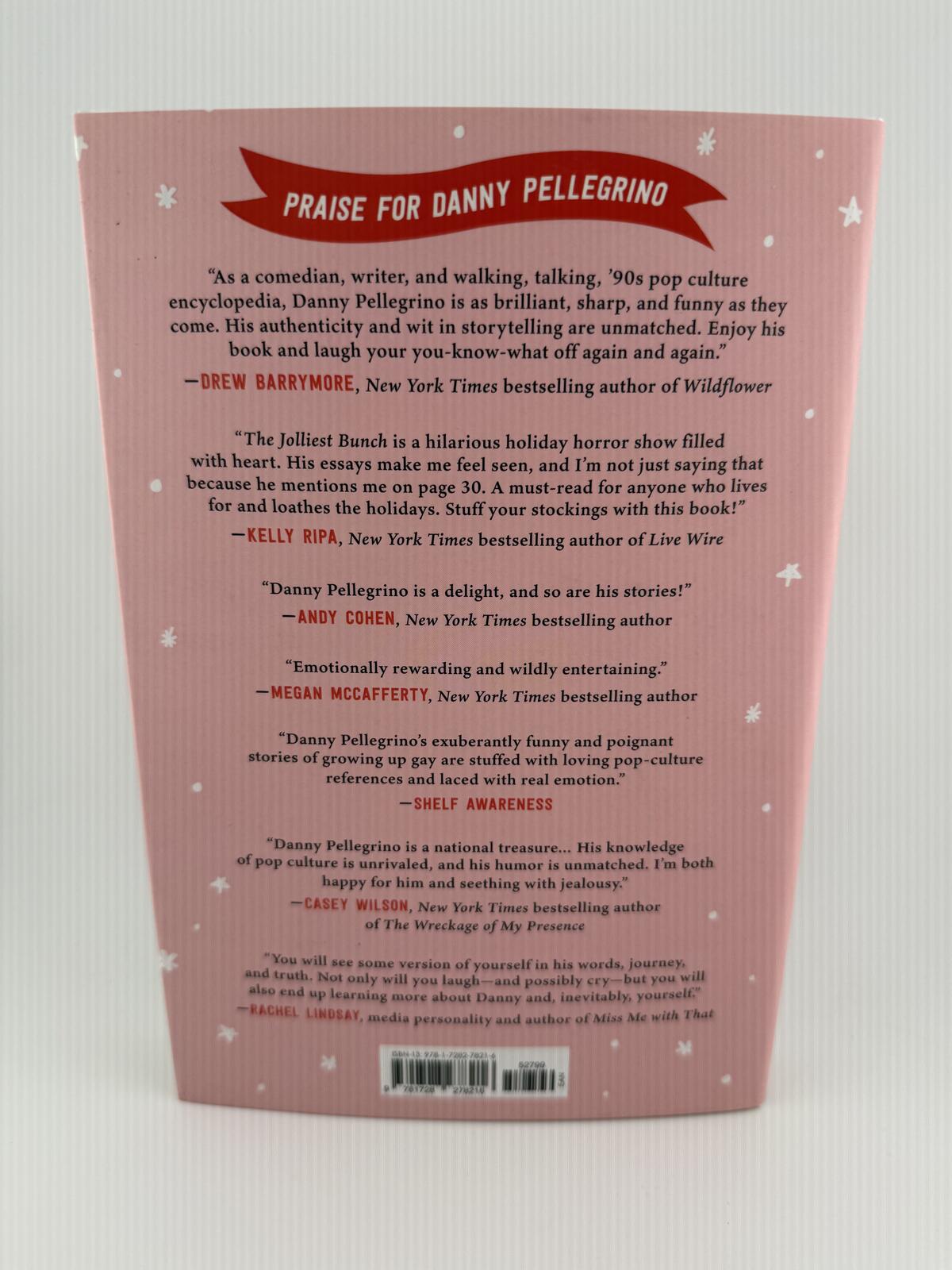 The Jolliest Bunch Unhinged Holiday Stories Hardcover Book